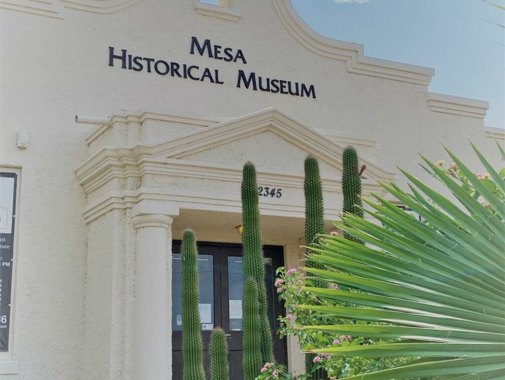 Mesa Historical Museum